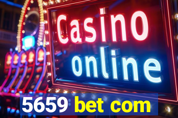 5659 bet com